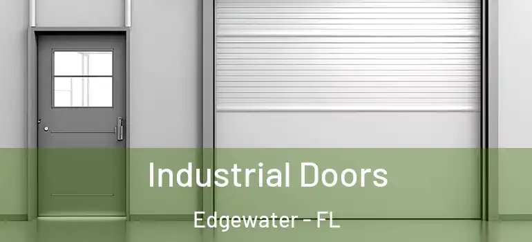  Industrial Doors Edgewater - FL