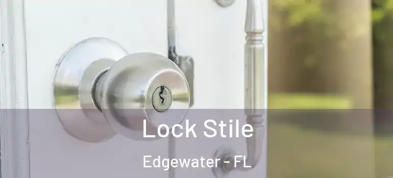  Lock Stile Edgewater - FL