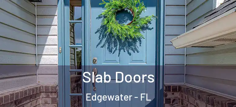  Slab Doors Edgewater - FL