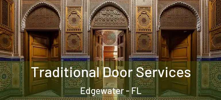 Traditional Door Services Edgewater - FL